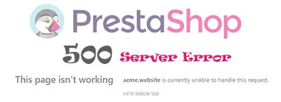 Fix: 500 Internal server error in Prestashop 1.7